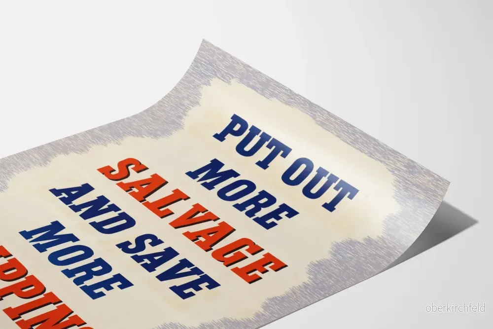 Vintageposter « Put Out More Salvage and Save More Shipping » för väggdekoration - Bild 3