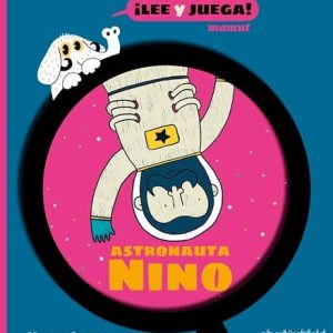 Astronauta Nino 9788413714219 Astronauta Nino 9788413714219