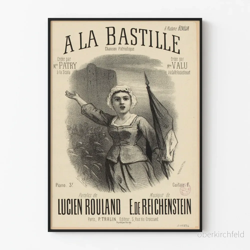 Vintageposter A La Bastille - Text Lucien Rouland, Musik E. de Reichenstein