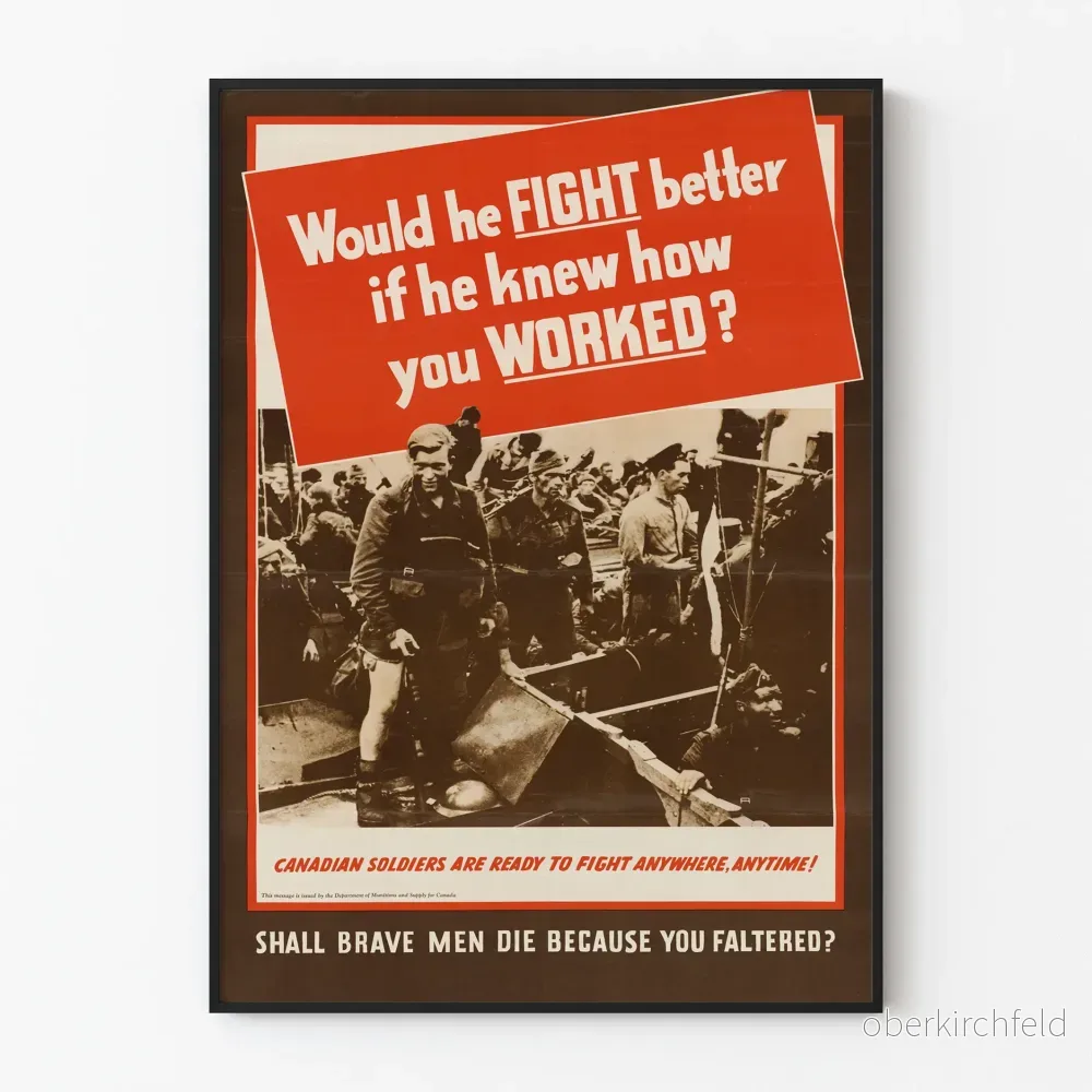 Vintage kanadensisk militärpropagandaposter – Skulle han kämpa bättre? Vintage kanadensisk militärpropagandaposter – Skulle han kämpa bättre?