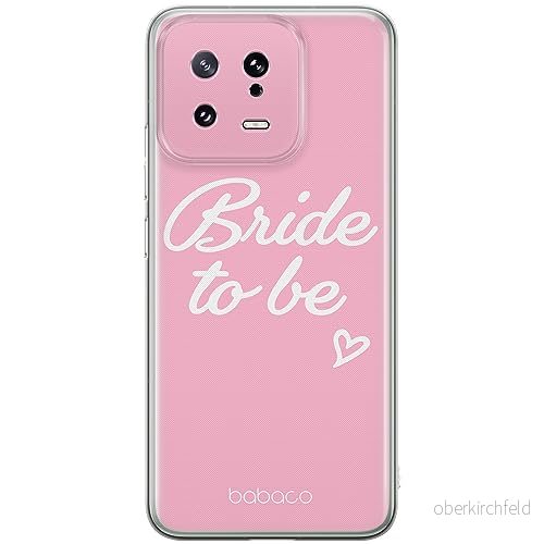 ERT GROUP mobiltelefonfodral för Xiaomi 13 originalt och officiellt licensierat Babaco mönster Bride to be 001 optimalt anpassad till formen på mobiltelefonen, fodral tillverkad av TPU plast 5905511905880
