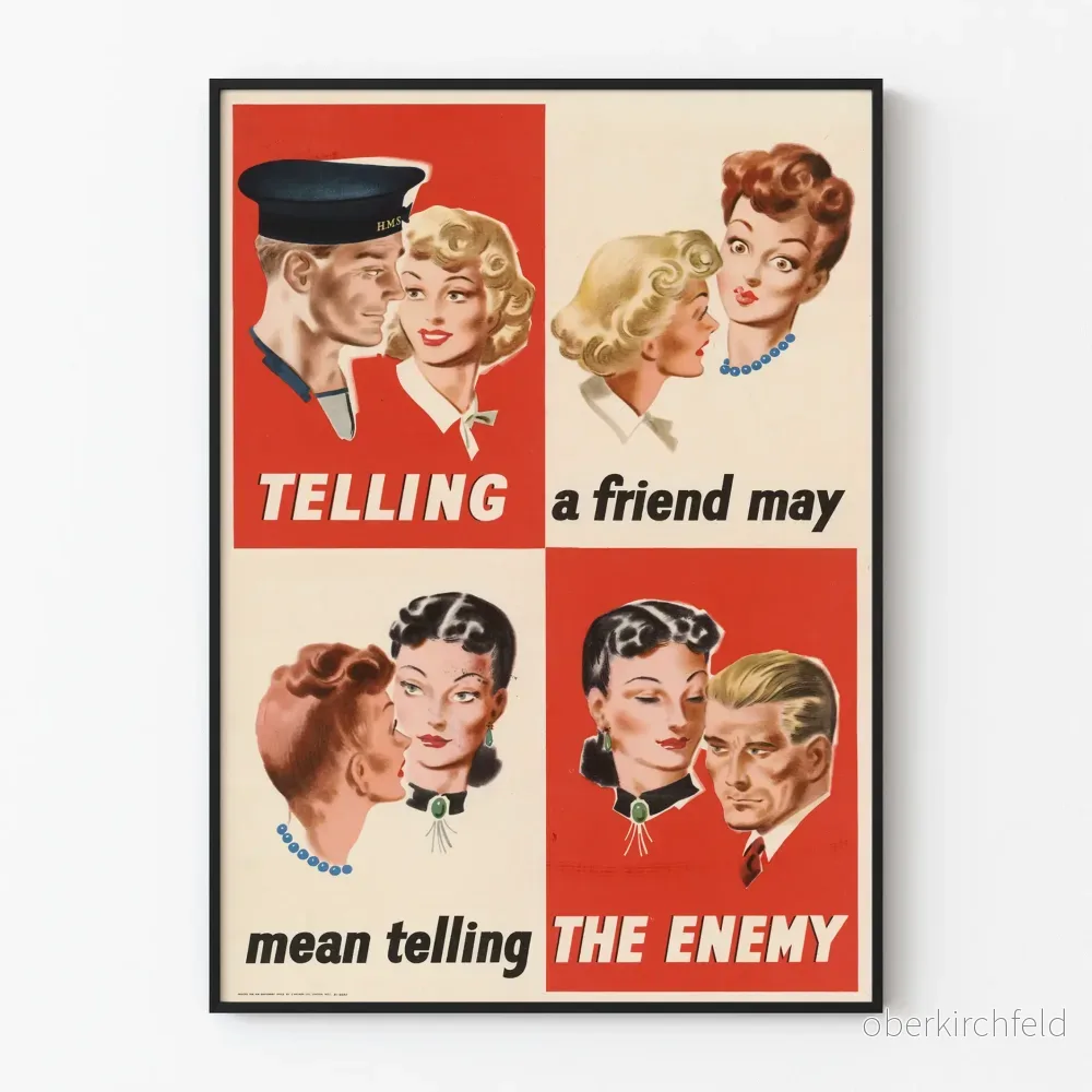 Vintageposter Telling a Friend May Mean Telling the Enemy - retro väggdekoration