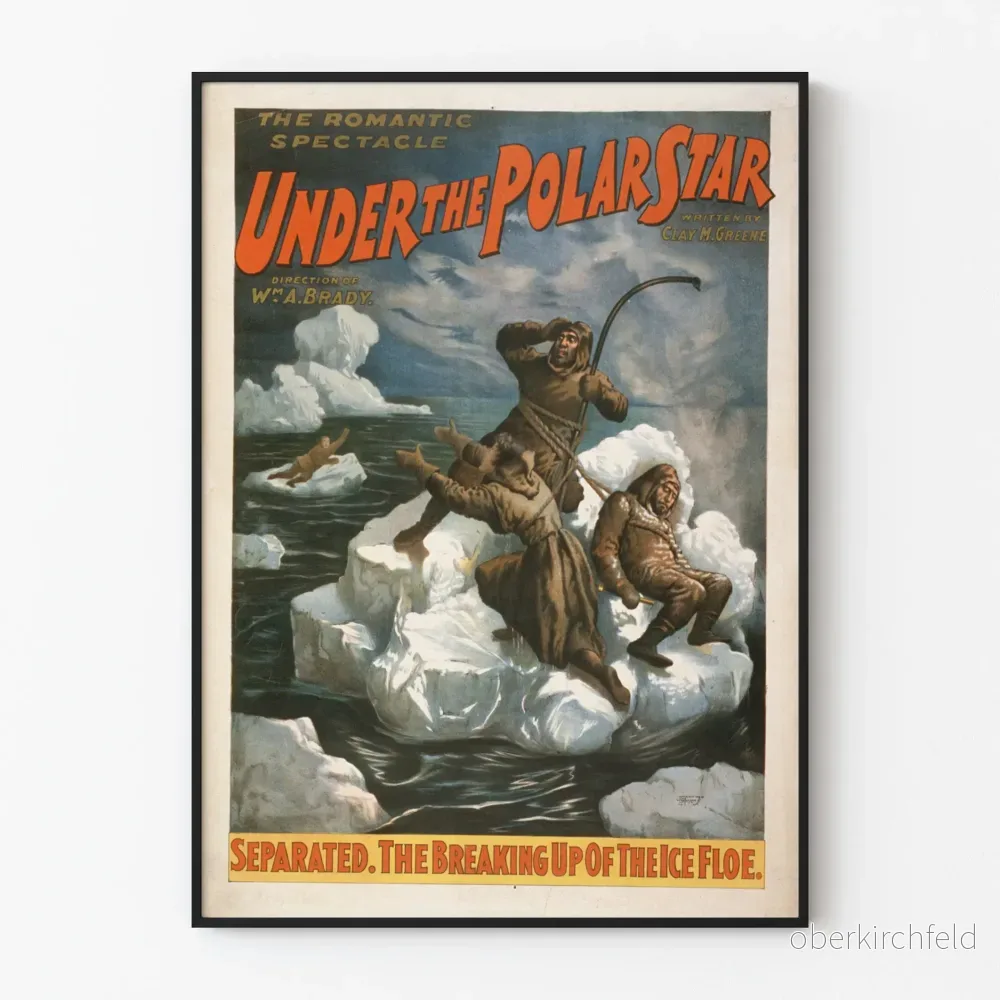 Vintageposter 'Under the Polar Star' - Romantisk och polär äventyrs- och teaterföreställning