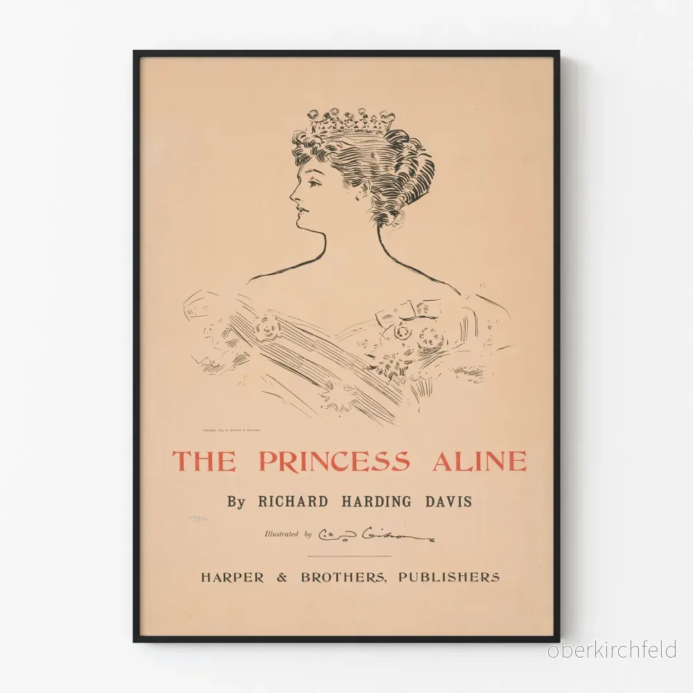 Vintageposter The Princess Aline av Richard Harding Davis Vintageposter The Princess Aline av Richard Harding Davis