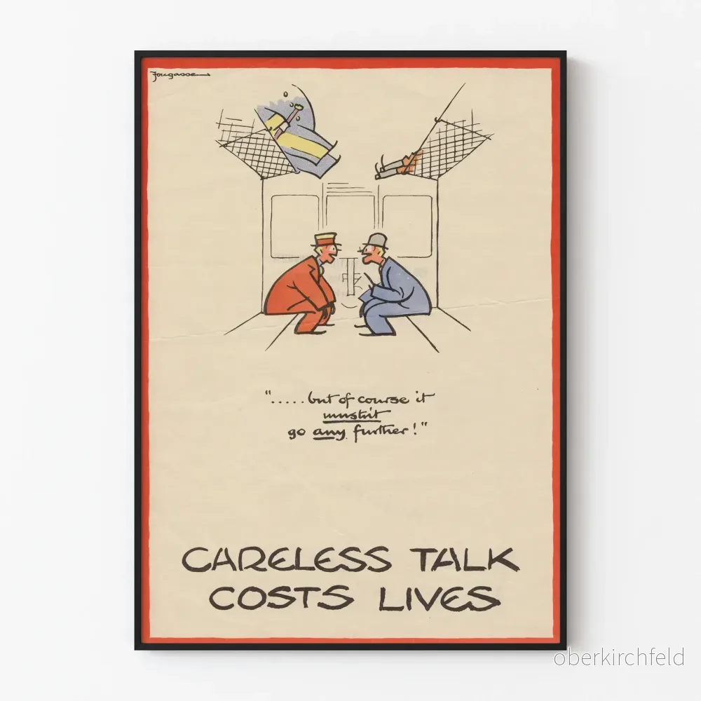 Vintage säkerhetsaffisch « Careless Talk Costs Lives »