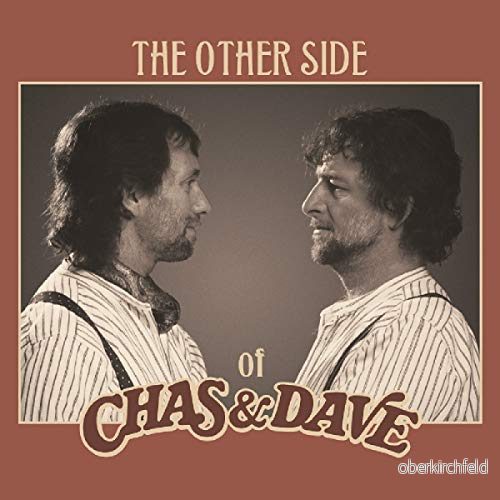 The Other Side Of Chas And Dave 5014797899261 The Other Side Of Chas And Dave 5014797899261
