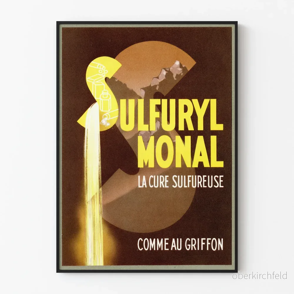 Vintageposter Sulfuryl Monal kur sulfurerande väggdekoration